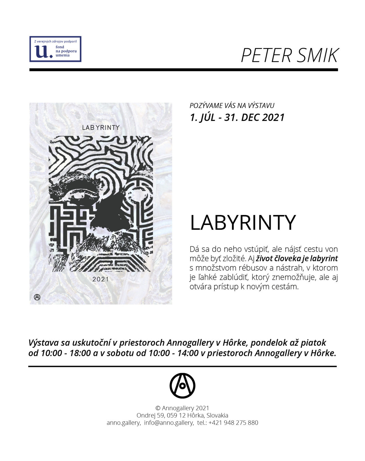 Výstava Peter Smik „Labyrinty“ júl-dec 2021